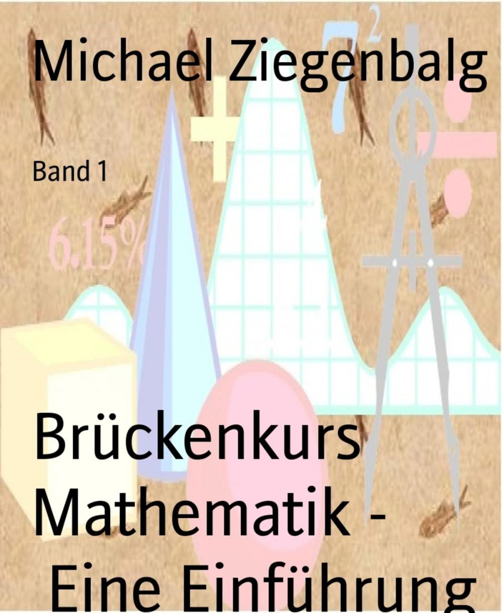 Big bigCover of Brückenkurs Mathematik - Eine Einführung