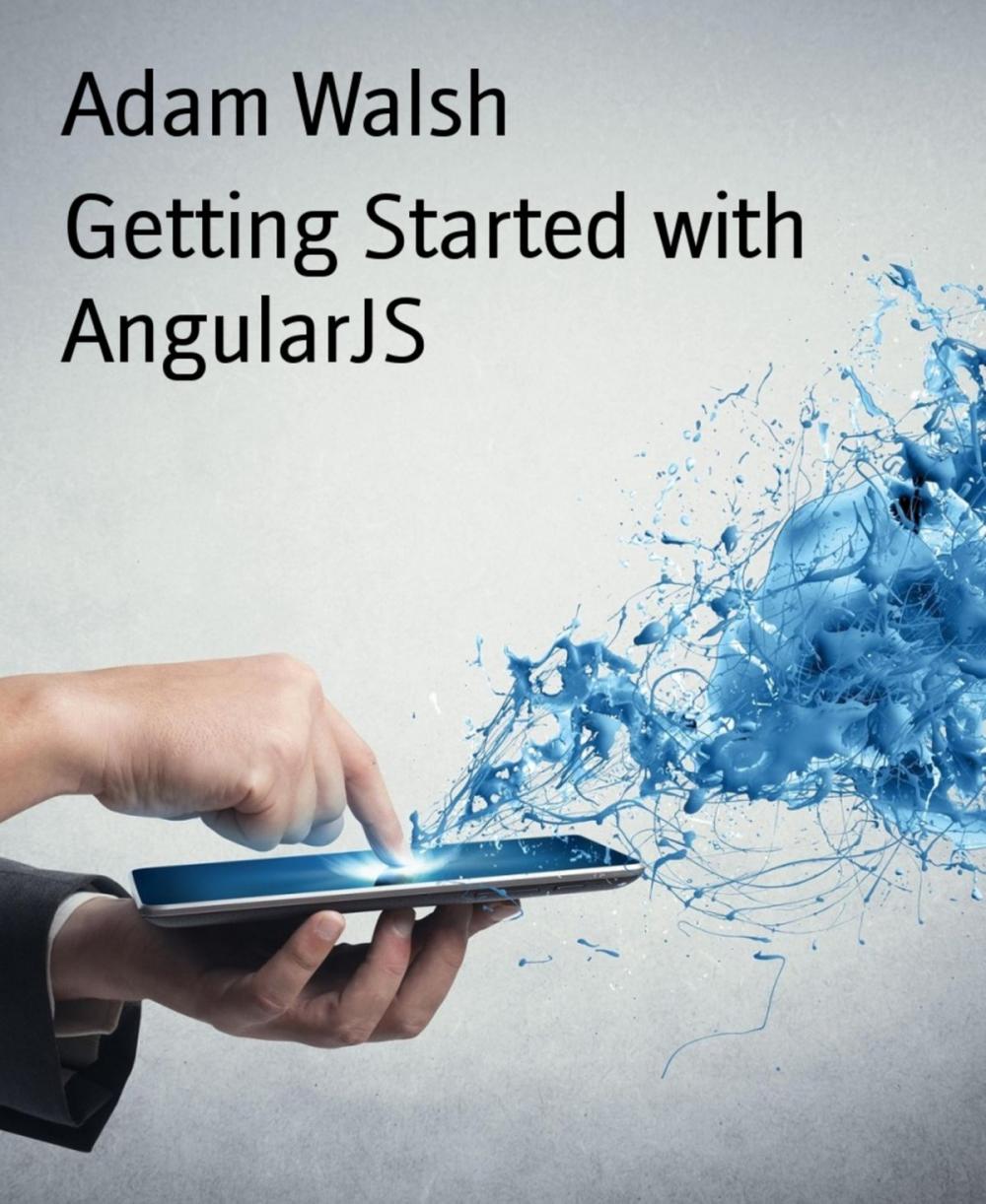 Big bigCover of Getting Started with AngularJS