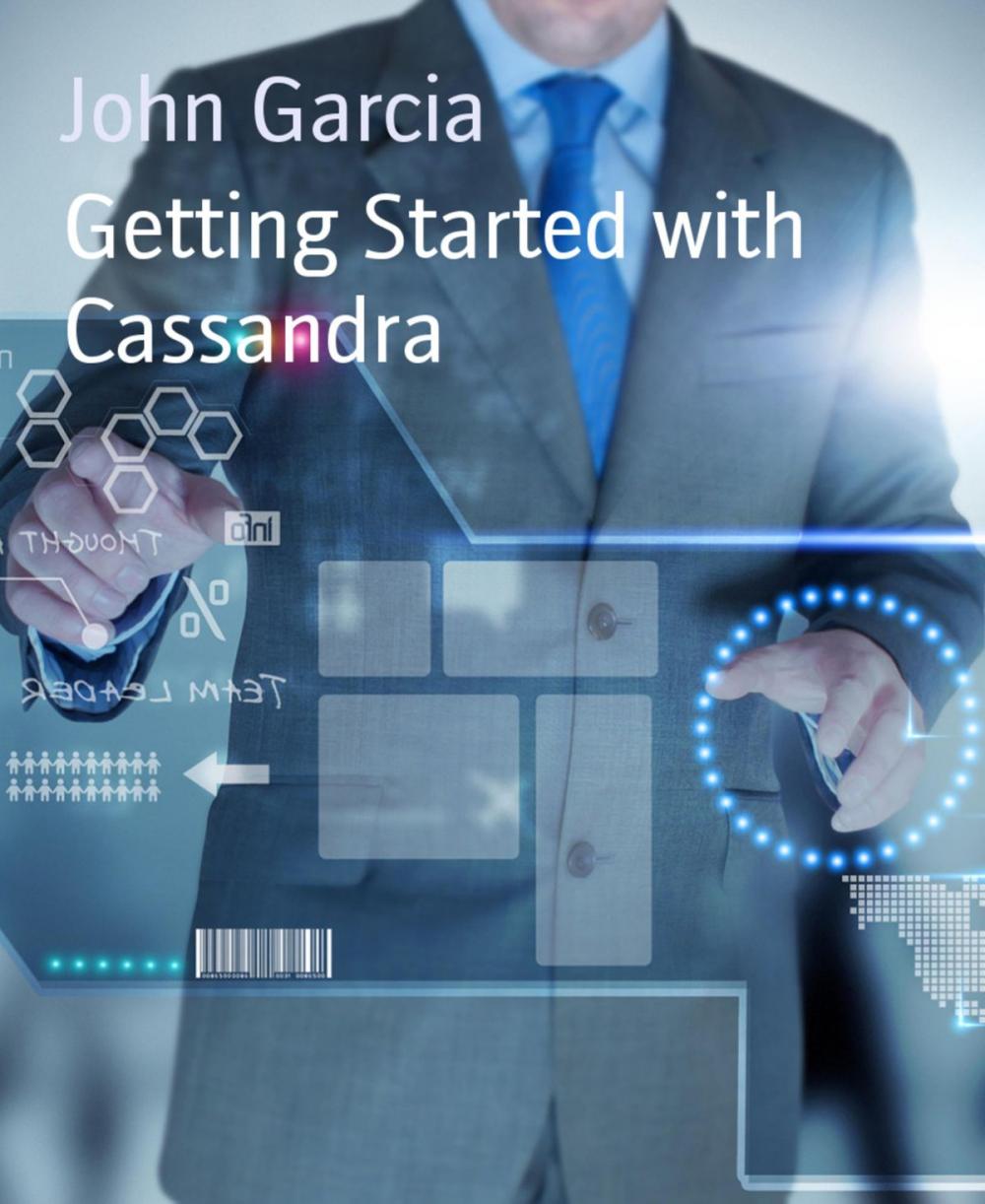 Big bigCover of Getting Started with Cassandra