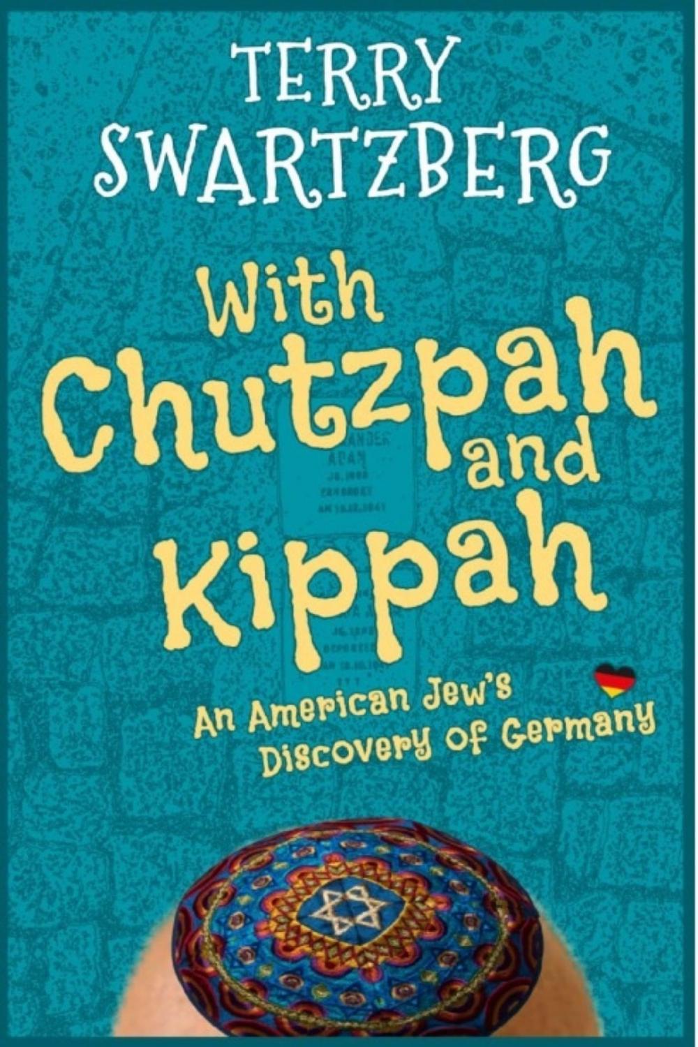 Big bigCover of With chutzpah and kippah