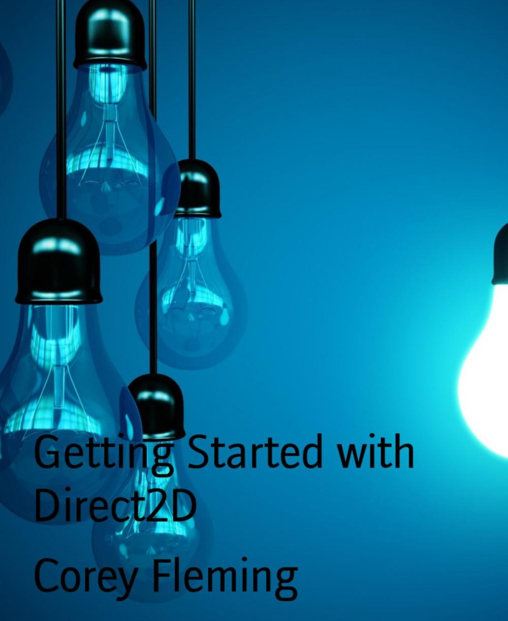 Big bigCover of Getting Started with Direct2D