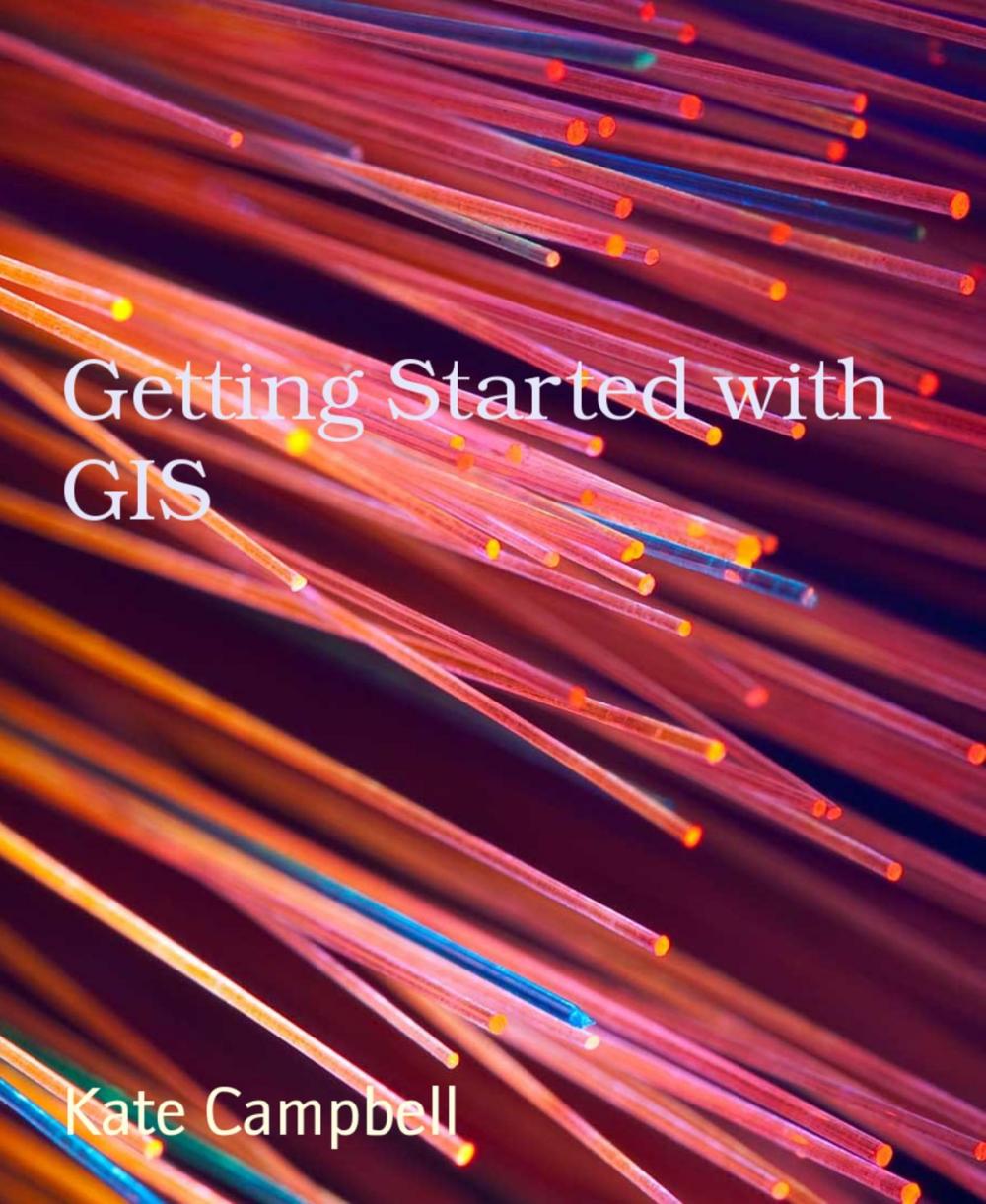 Big bigCover of Getting Started with GIS