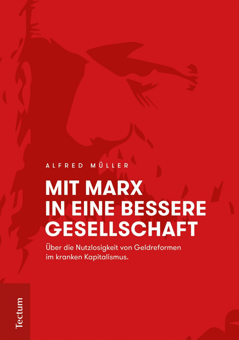 Big bigCover of Mit Marx in eine bessere Gesellschaft