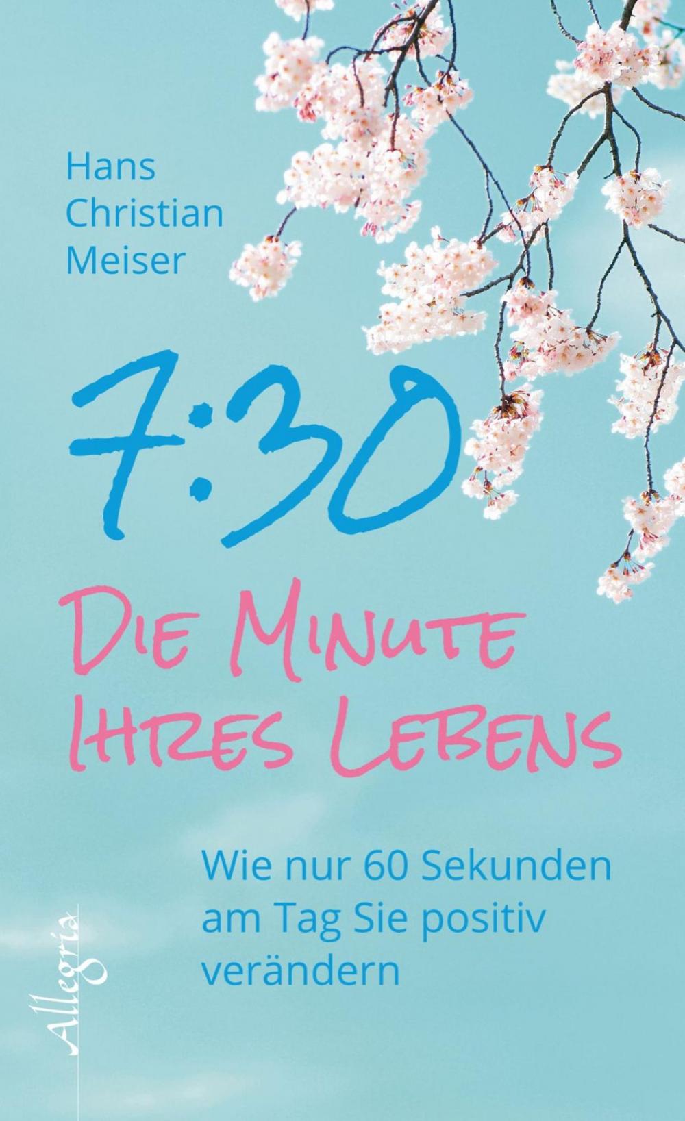 Big bigCover of 7:30 - Die Minute Ihres Lebens