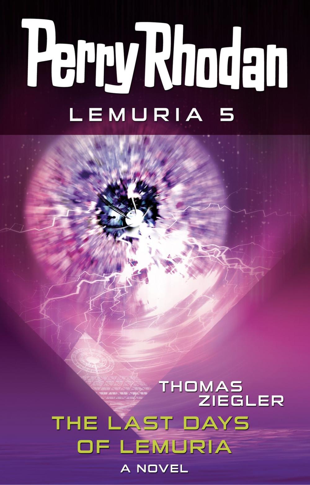 Big bigCover of Perry Rhodan Lemuria 5: The Last Days of Lemuria