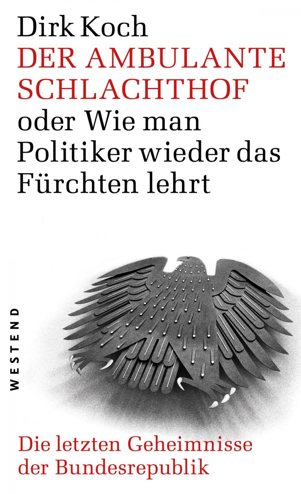 Big bigCover of Der ambulante Schlachthof