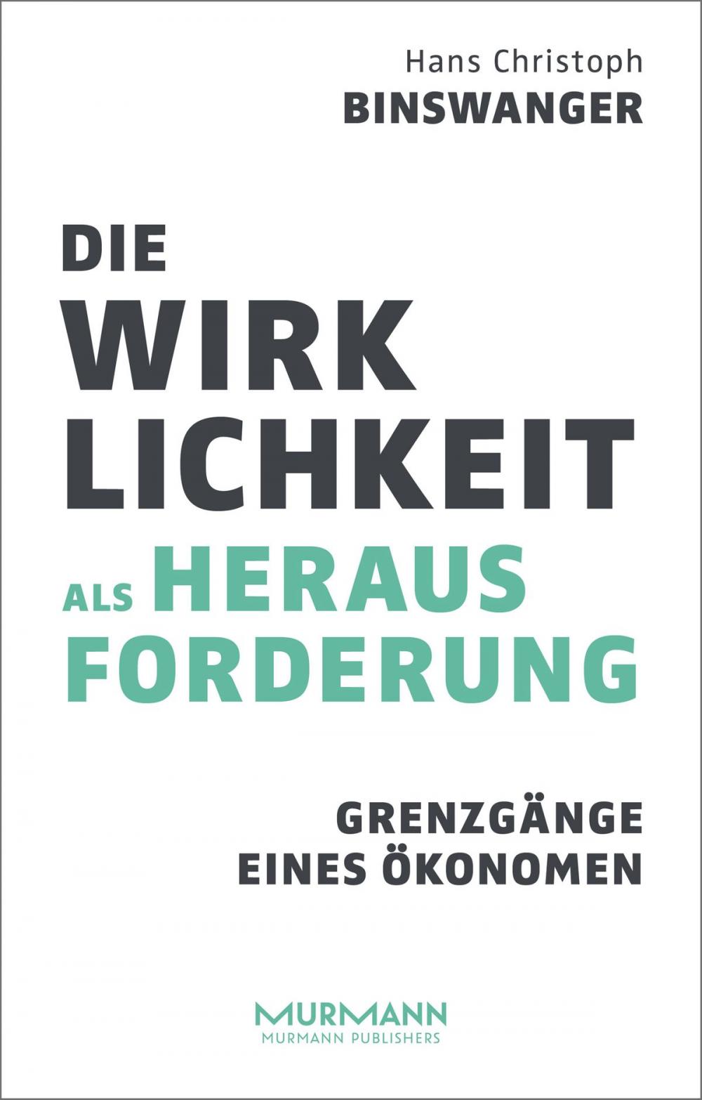 Big bigCover of Die Wirklichkeit als Herausforderung