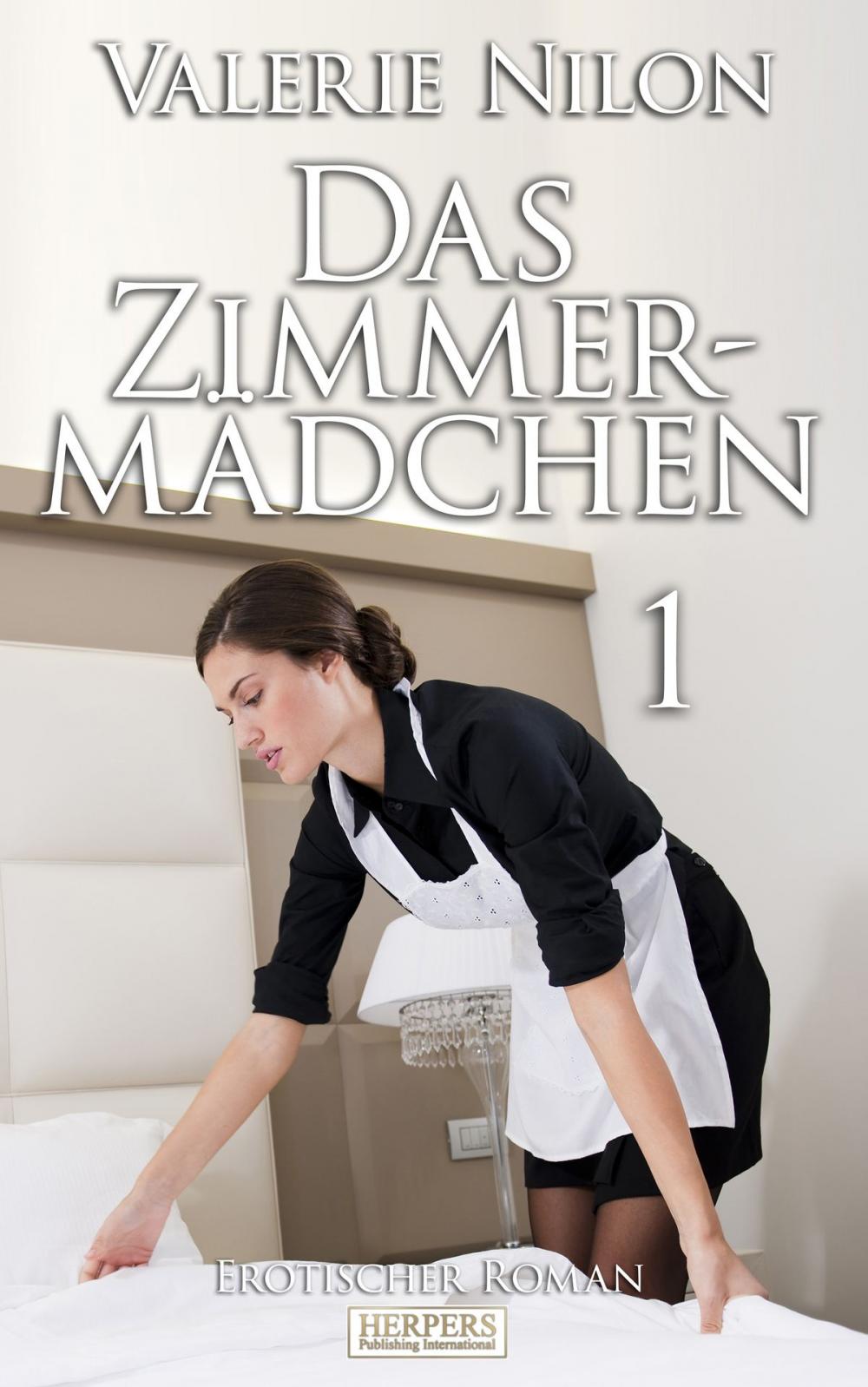 Big bigCover of Das Zimmermädchen 1 - Erotischer Roman