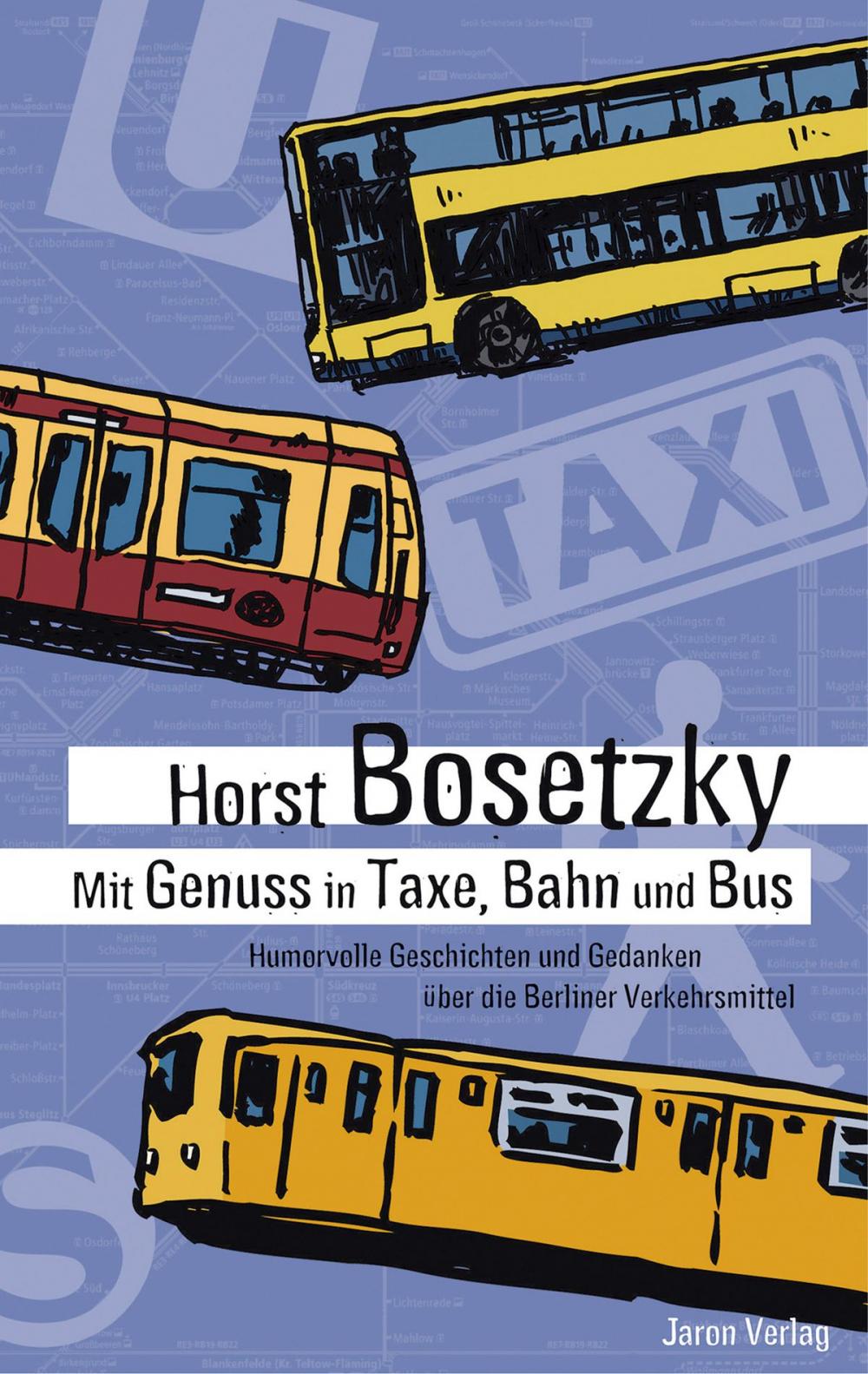 Big bigCover of Mit Genuss in Taxe, Bahn und Bus