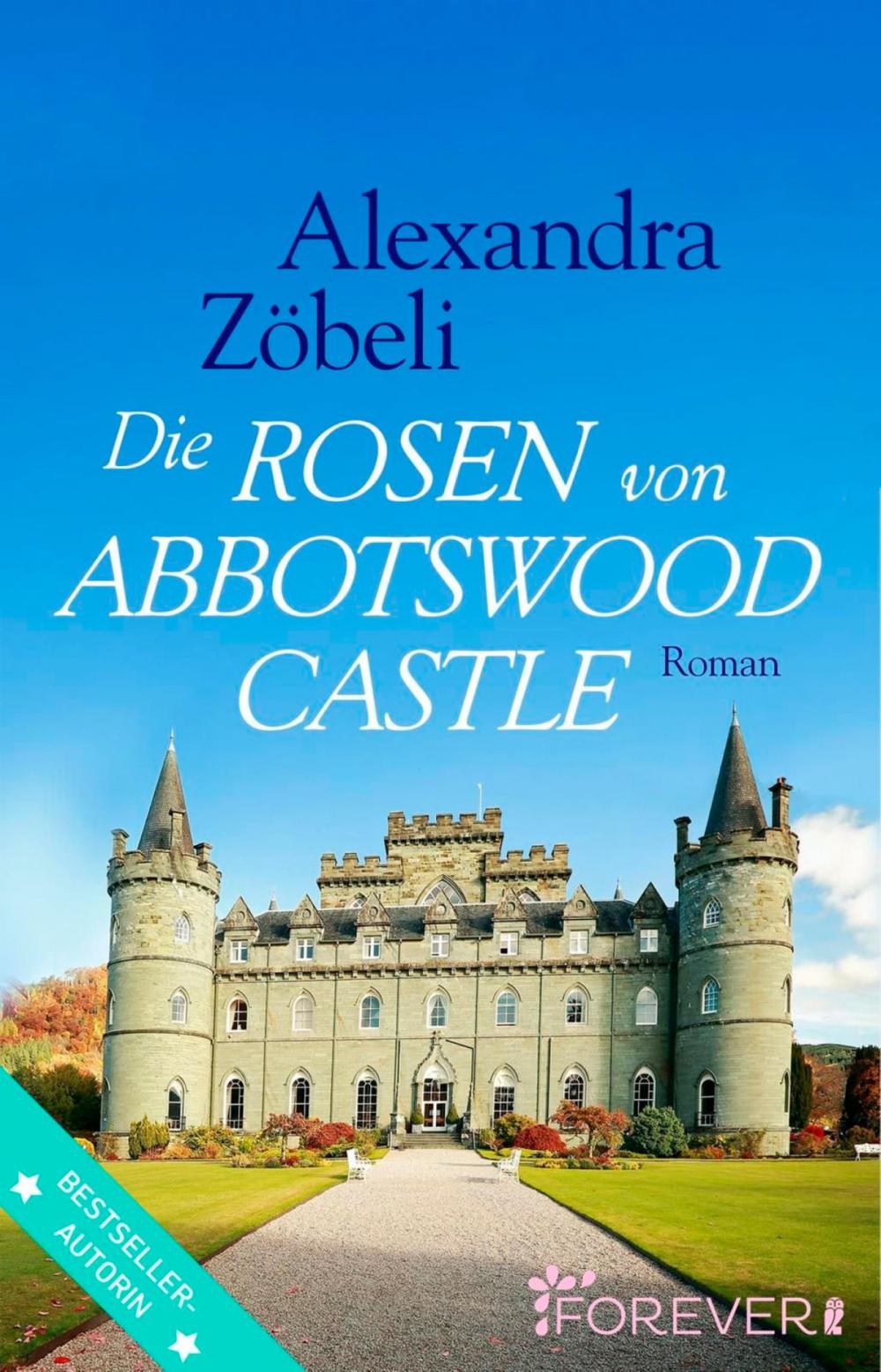 Big bigCover of Die Rosen von Abbotswood Castle