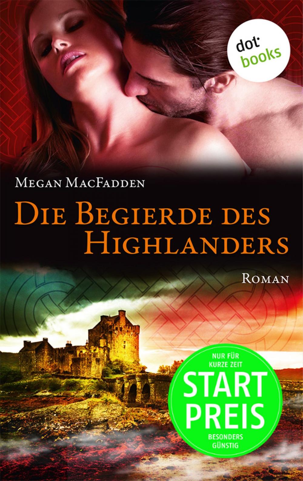 Big bigCover of Die Begierde des Highlanders