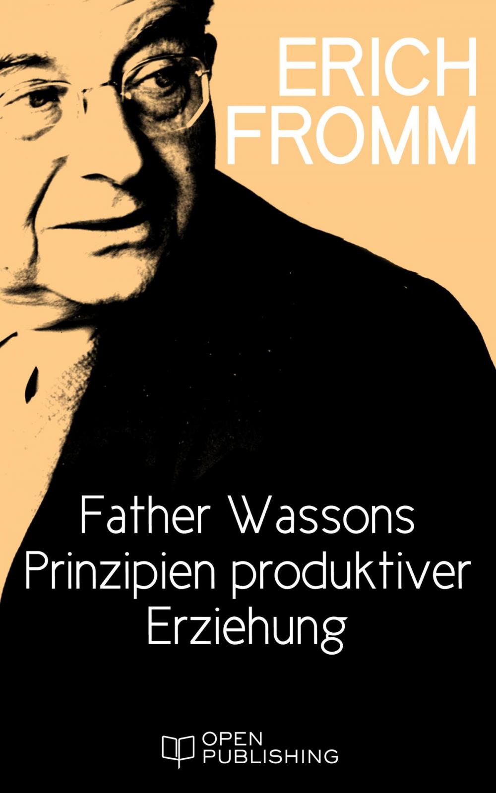 Big bigCover of Father Wassons Prinzipien produktiver Erziehung