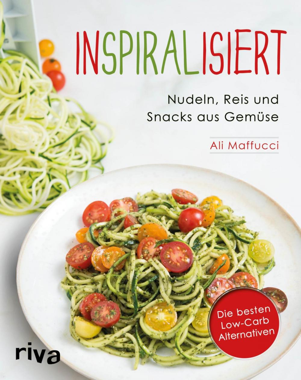 Big bigCover of Inspiralisiert - Nudeln, Reis und Snacks aus Gemüse