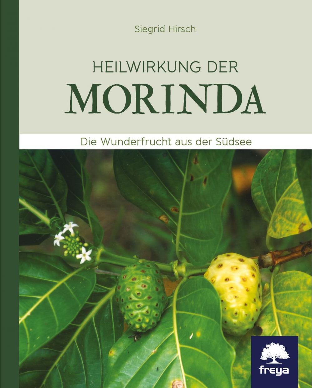 Big bigCover of Heilwirkung der Morinda