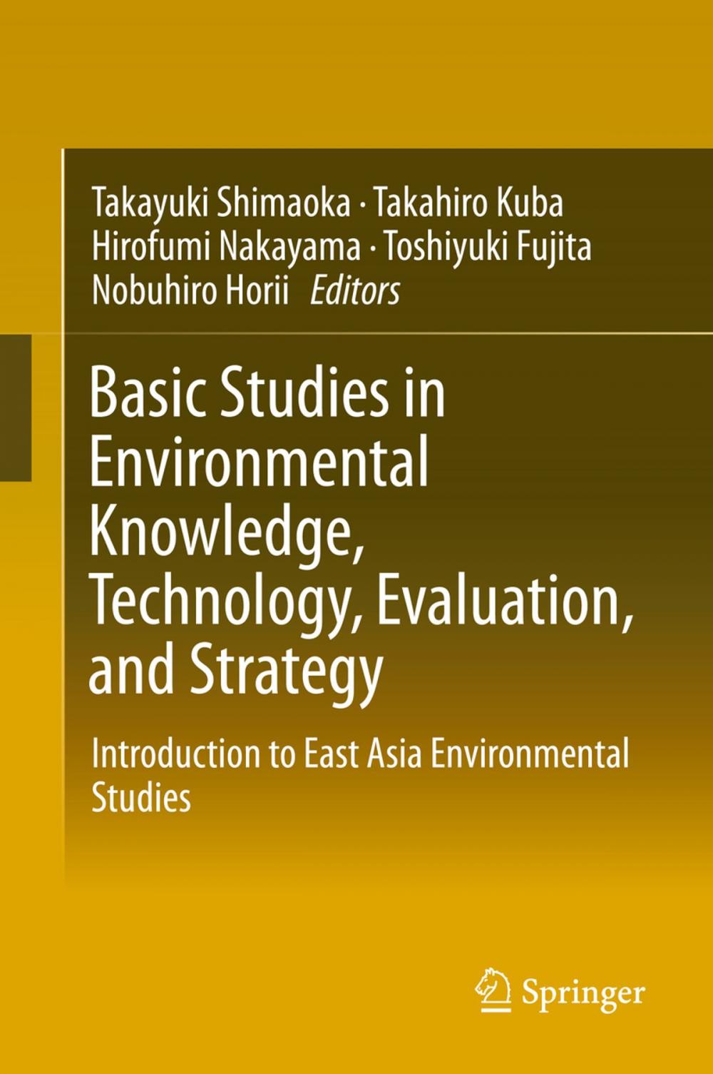 Big bigCover of Basic Studies in Environmental Knowledge, Technology, Evaluation, and Strategy