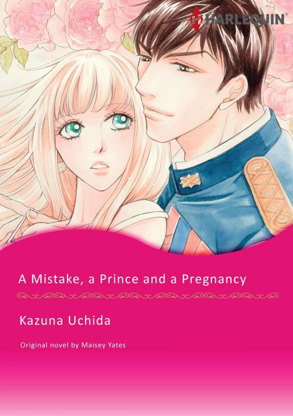 Big bigCover of A MISTAKE, A PRINCE AND A PREGNANCY