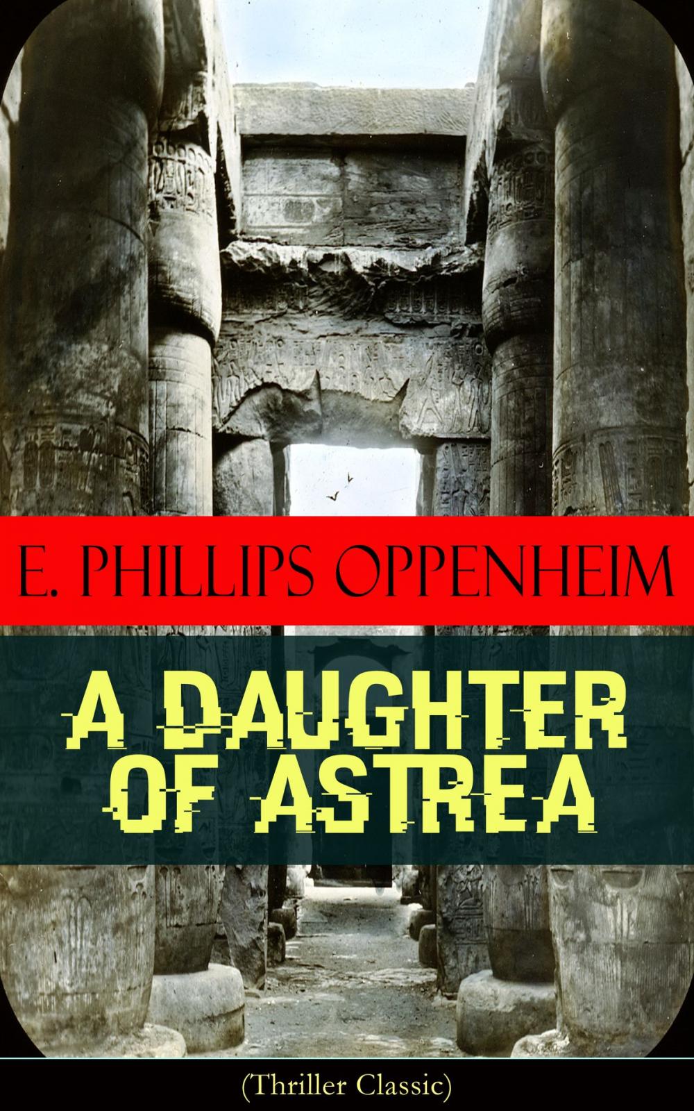 Big bigCover of A Daughter of Astrea (Thriller Classic)