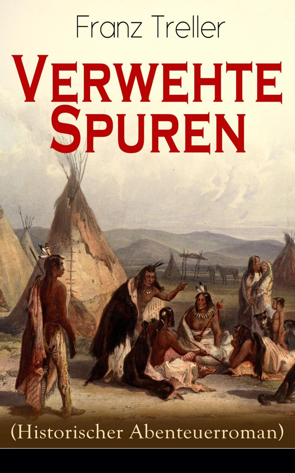 Big bigCover of Verwehte Spuren (Historischer Abenteuerroman)