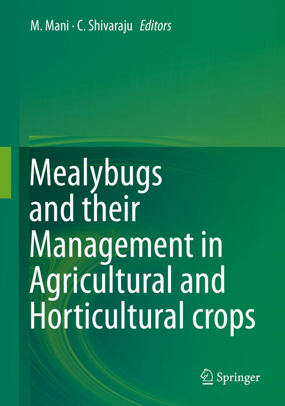 Big bigCover of Mealybugs and their Management in Agricultural and Horticultural crops