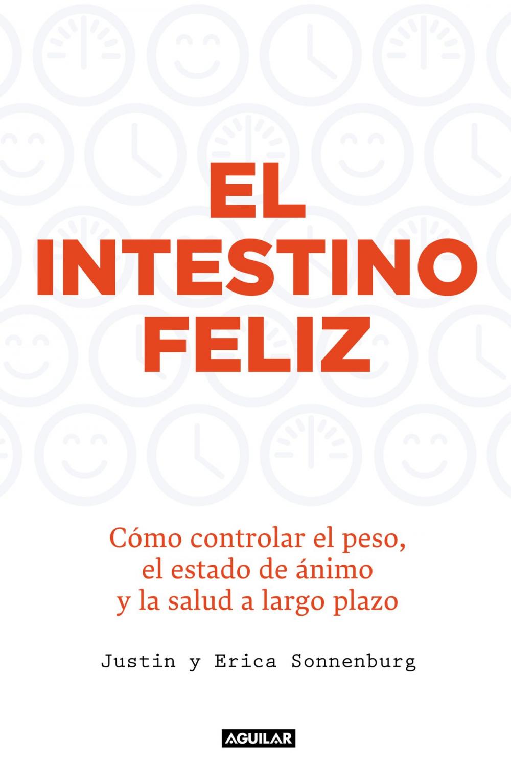 Big bigCover of El intestino feliz