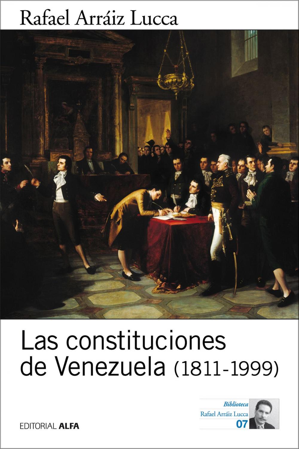 Big bigCover of Las constituciones de Venezuela (1811-1999)