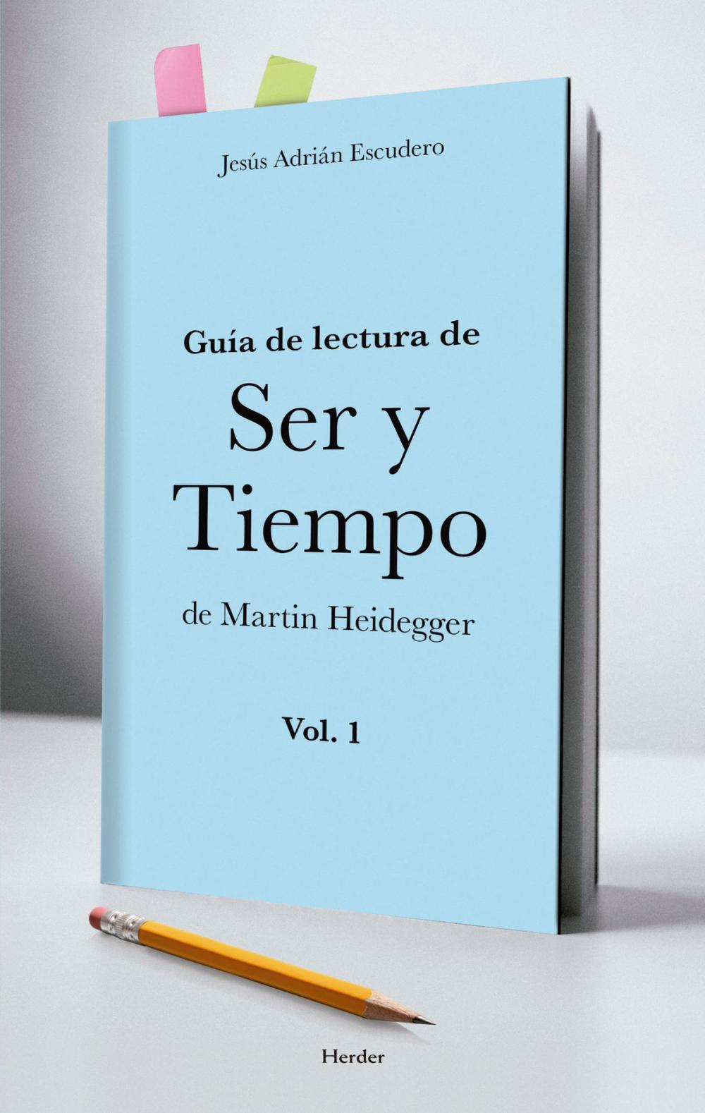 Big bigCover of Guía para la lectura de Ser y Tiempo de Heidegger ( vol. 1)