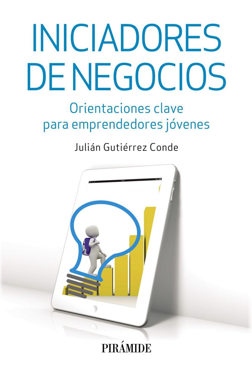 Big bigCover of Iniciadores de negocios