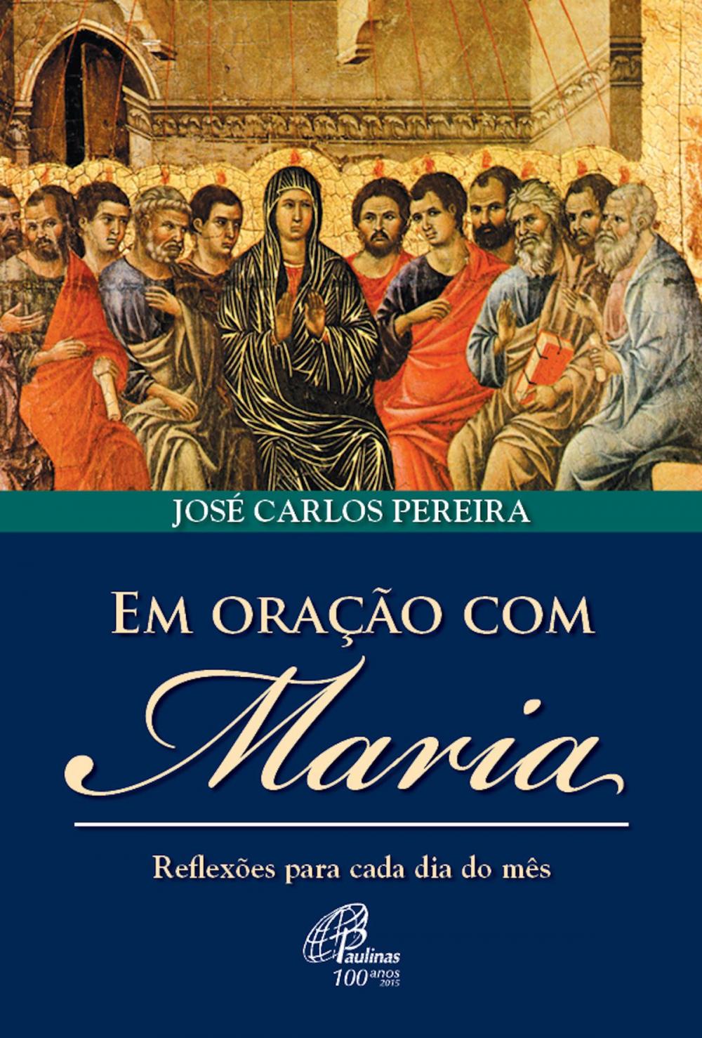 Big bigCover of Em oração com Maria