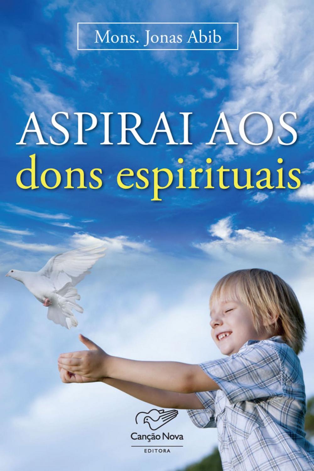 Big bigCover of Aspirais aos dons espirituais