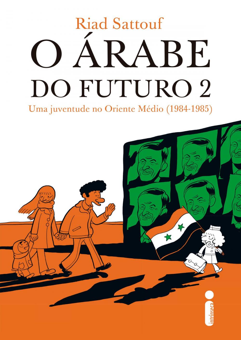 Big bigCover of O árabe do futuro 2: Uma juventude no Oriente Médio (1984-1985)