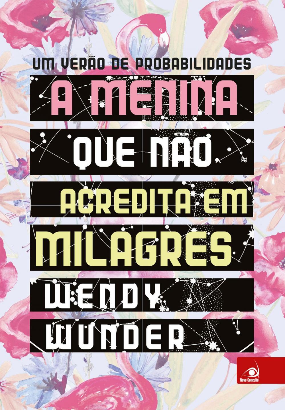 Big bigCover of A menina que não acredita em milagres