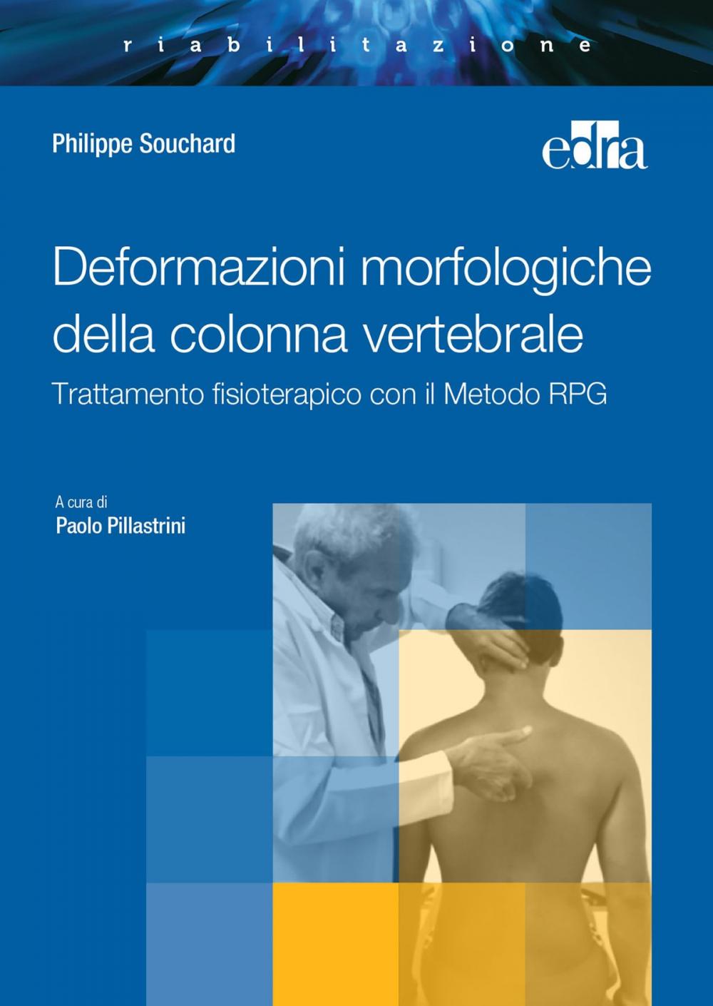 Big bigCover of Deformazioni morfologiche della colonna vertebrale