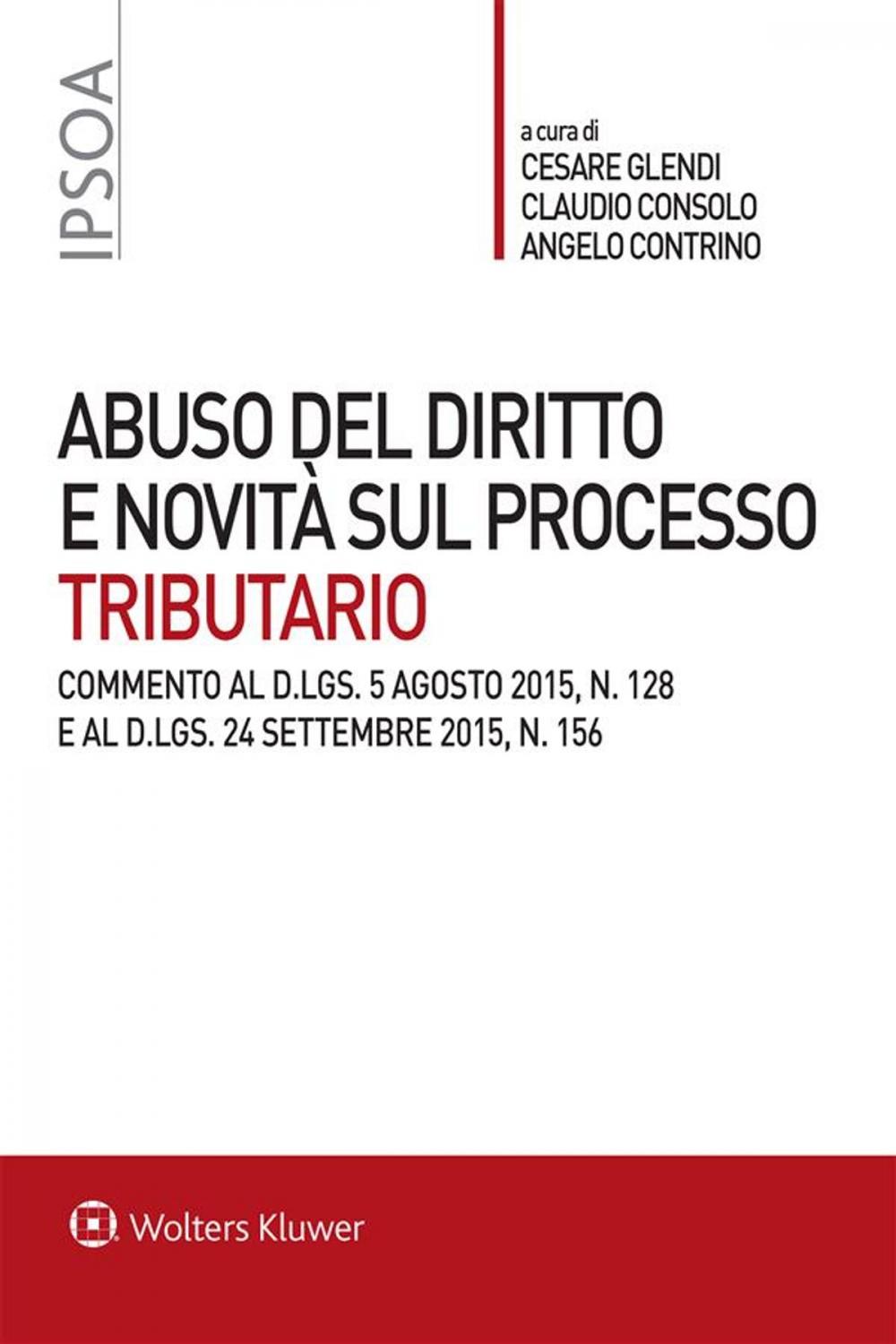 Big bigCover of Abuso del diritto e novità sul processo tributario