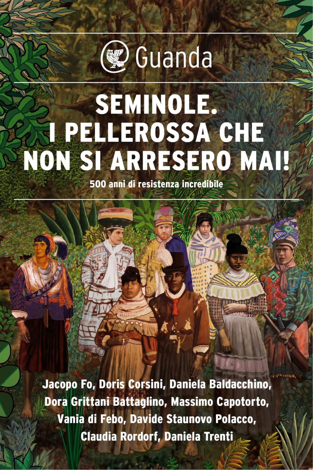 Big bigCover of Seminole. I pellerossa che non si arresero mai!