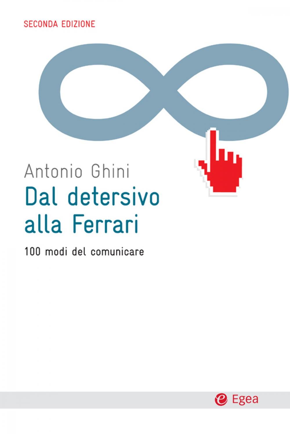 Big bigCover of Dal detersivo alla Ferrari - II edizione