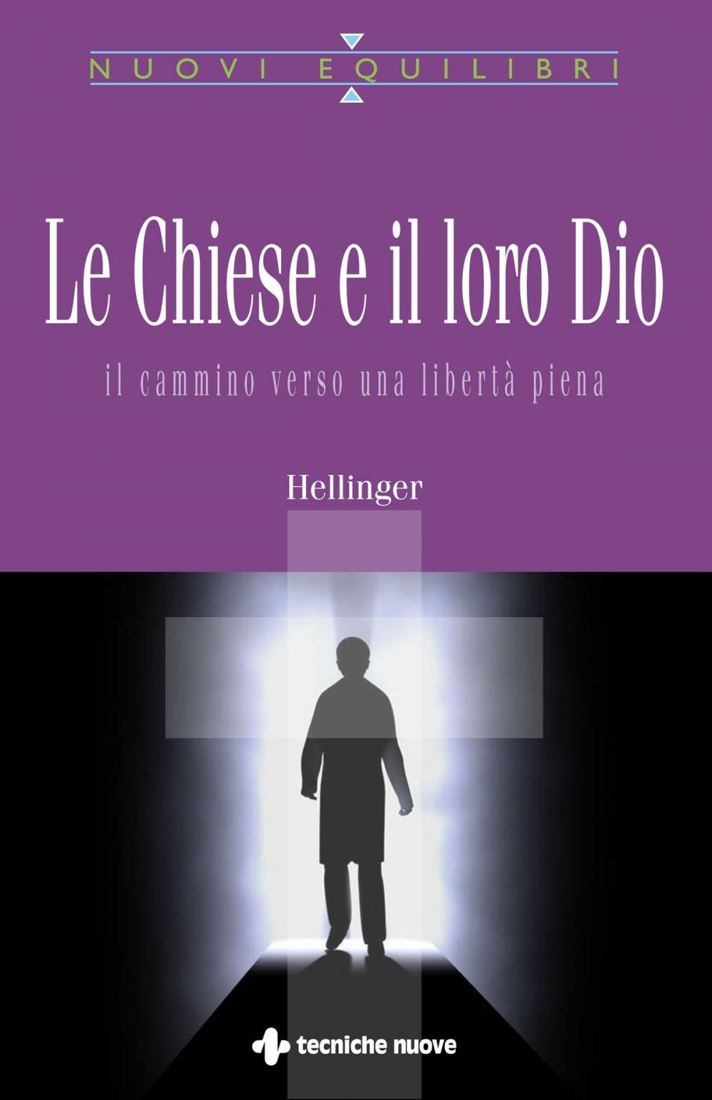 Big bigCover of Le chiese e il loro Dio