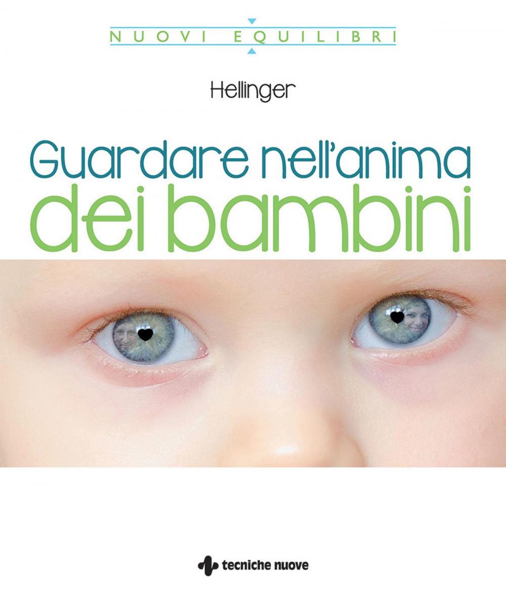 Big bigCover of Guardare nell'anima dei bambini