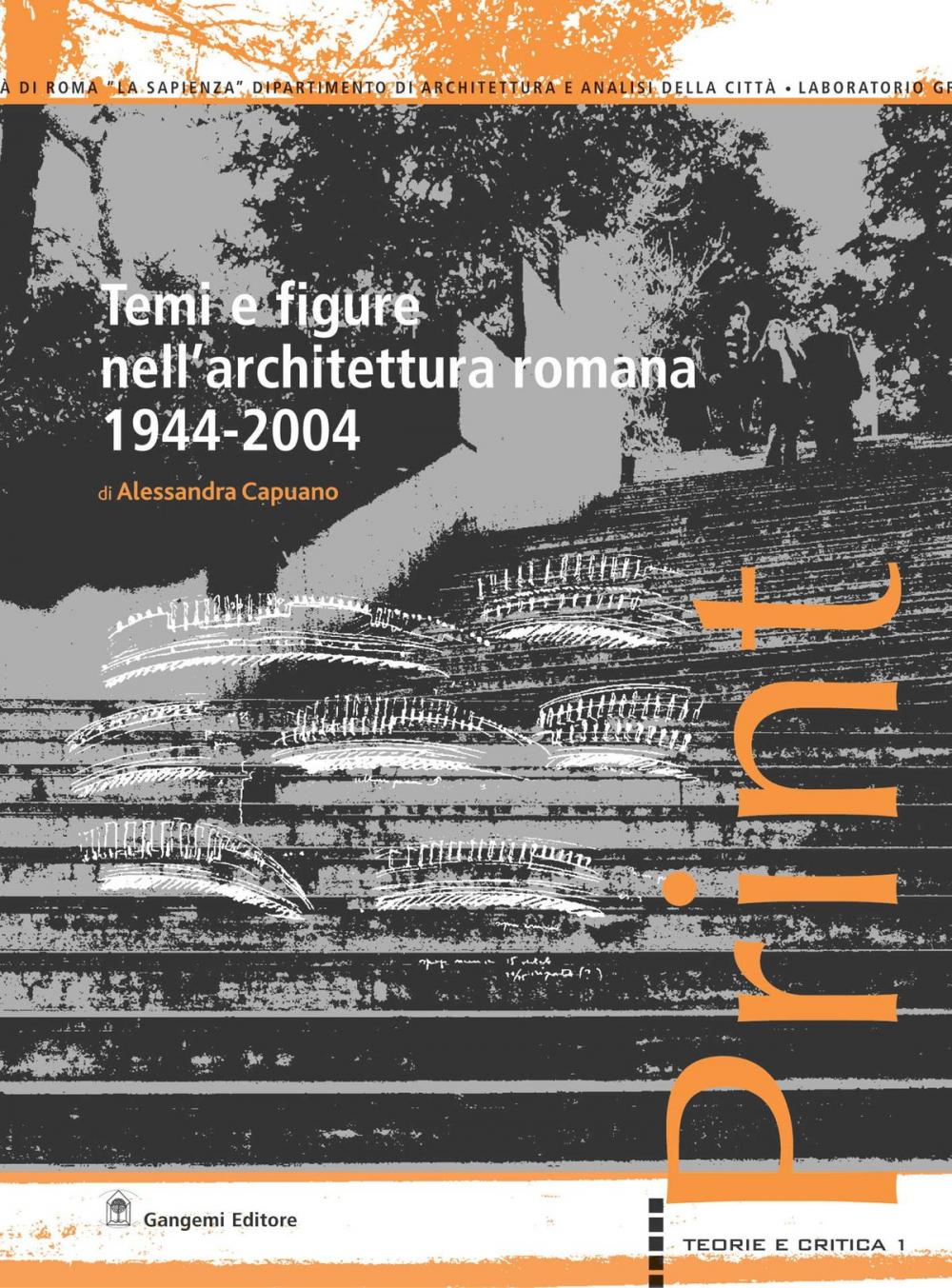 Big bigCover of Temi e figure nell'architettura romana 1944-2004