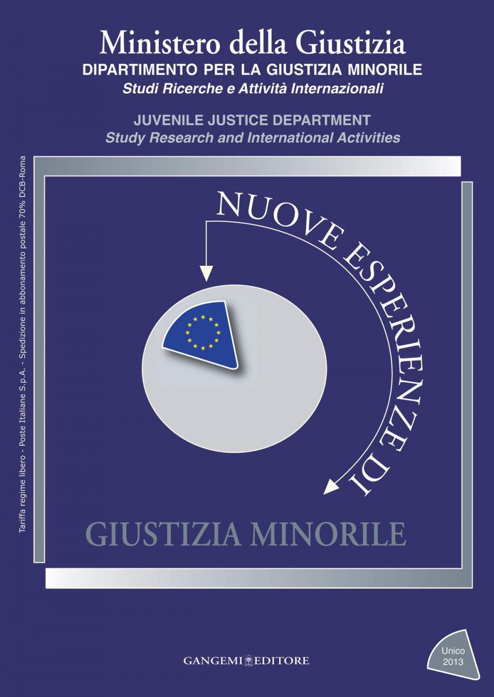 Big bigCover of Nuove esperienze di Giustizia Minorile Unico 2013