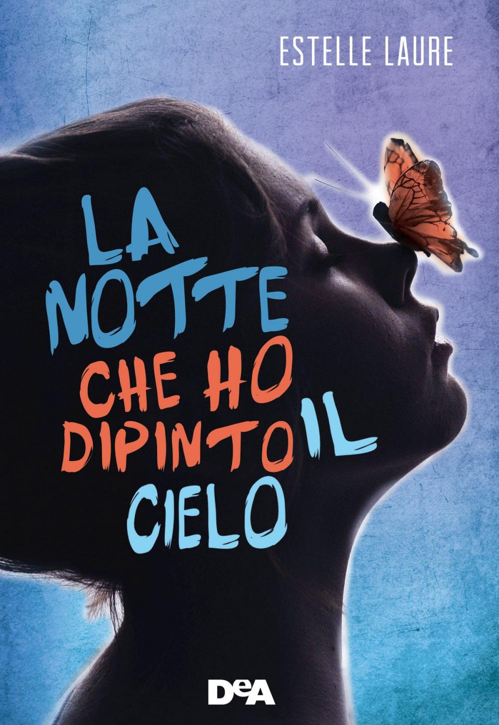 Big bigCover of La notte che ho dipinto il cielo