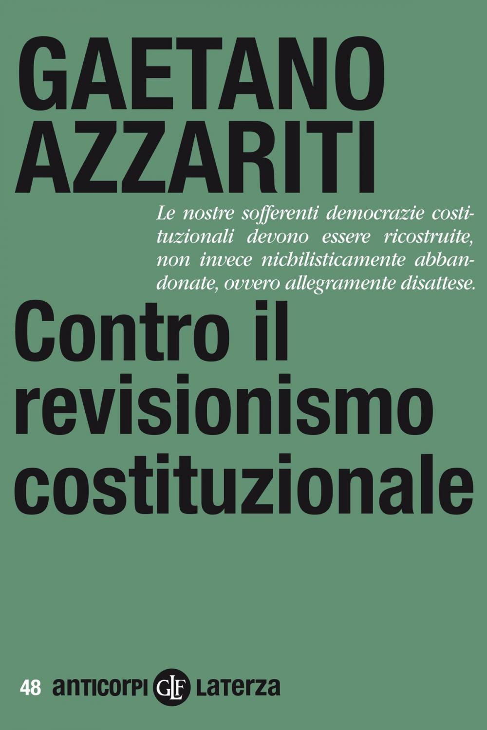 Big bigCover of Contro il revisionismo costituzionale