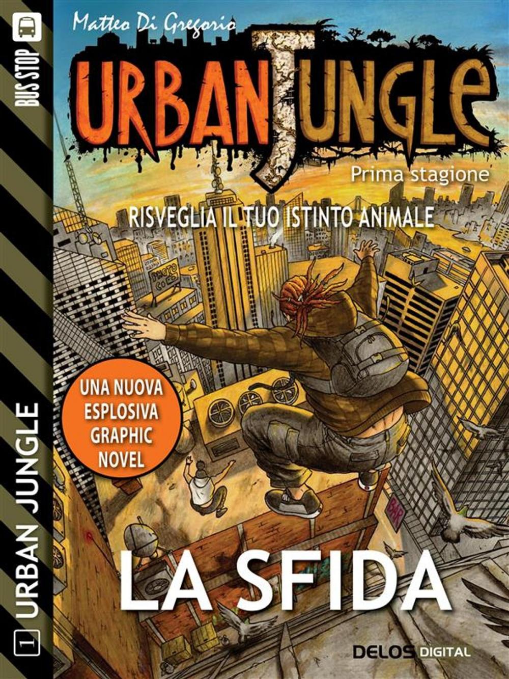 Big bigCover of Urban Jungle: La sfida