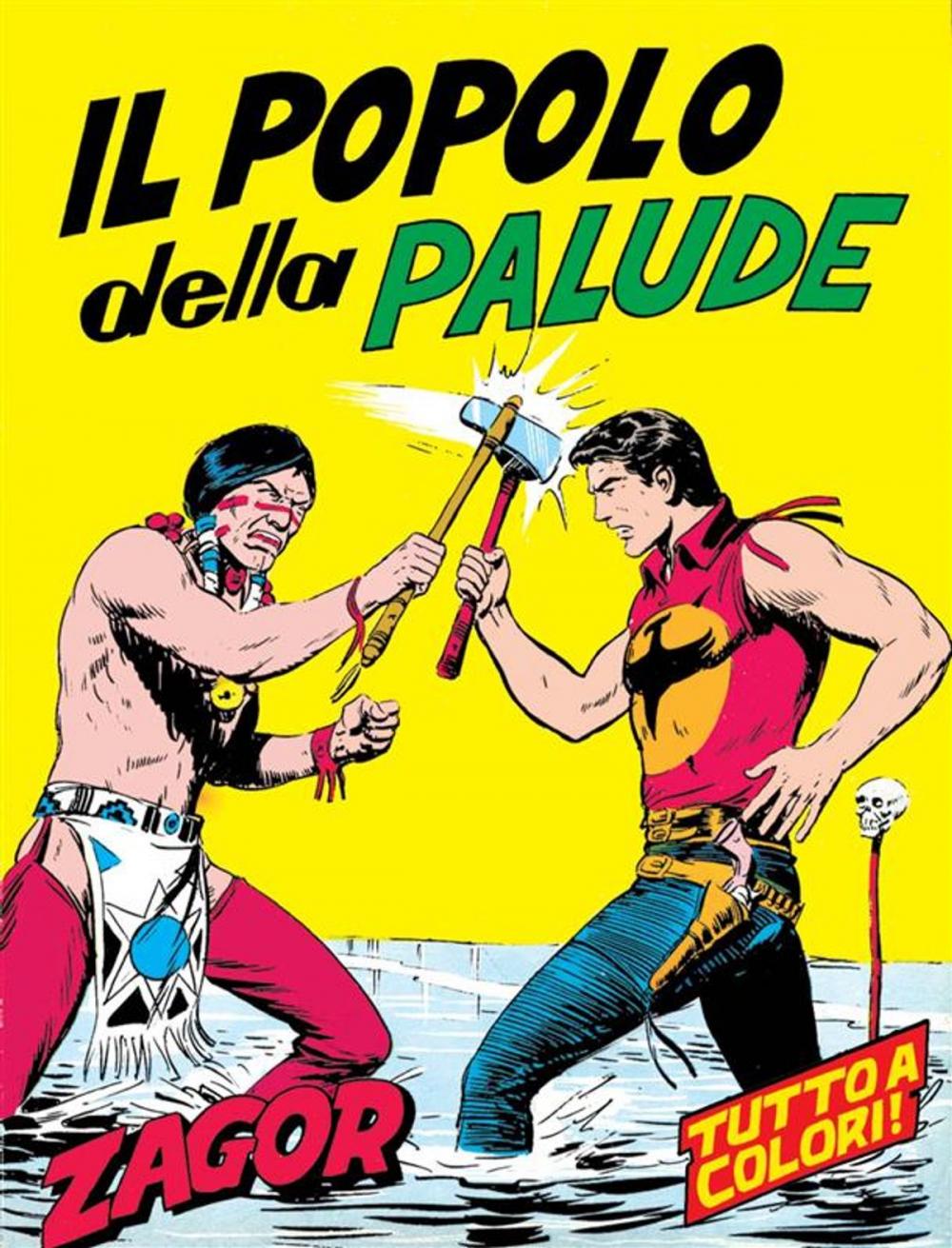 Big bigCover of Zagor. Il popolo della palude