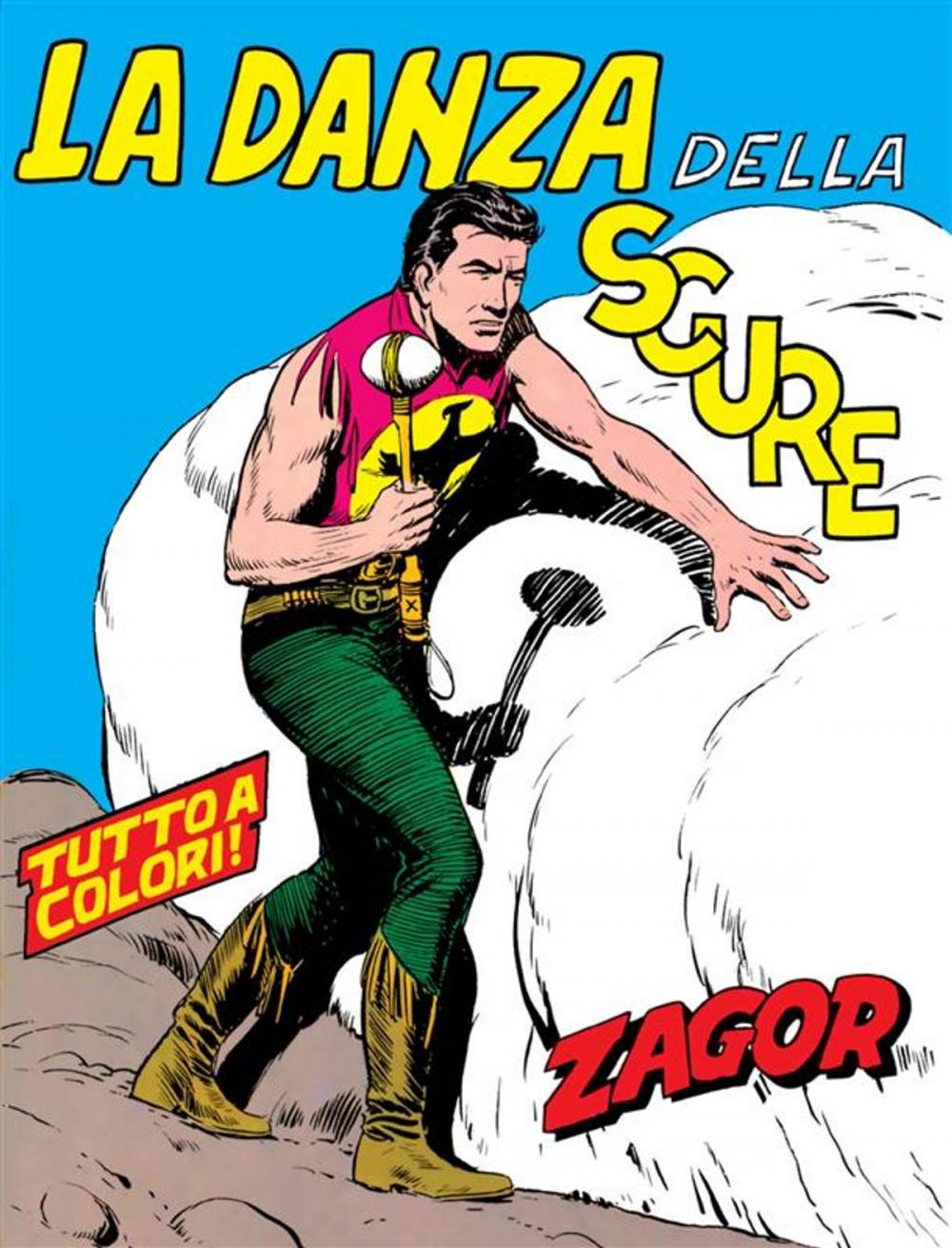 Big bigCover of Zagor. La danza della scure