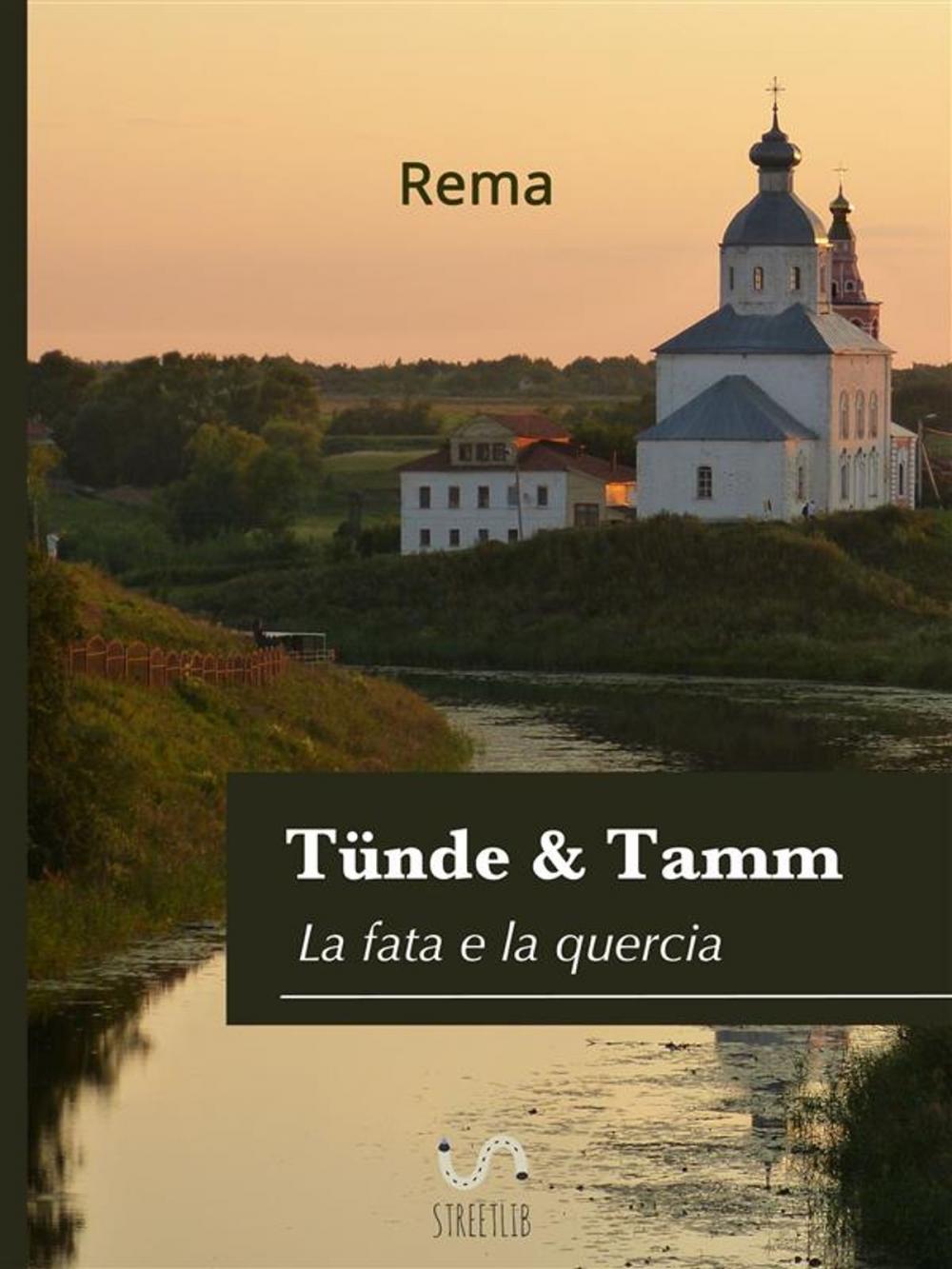 Big bigCover of Tünde & Tamm,(La fata e la quercia)