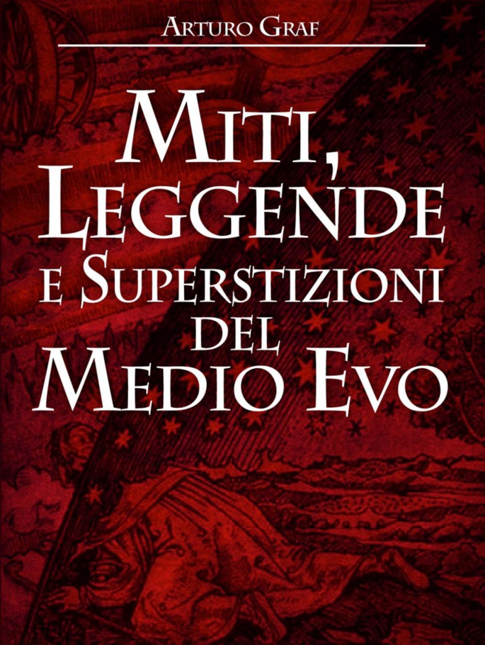 Big bigCover of Miti, Leggende e Superstizioni del Medio Evo