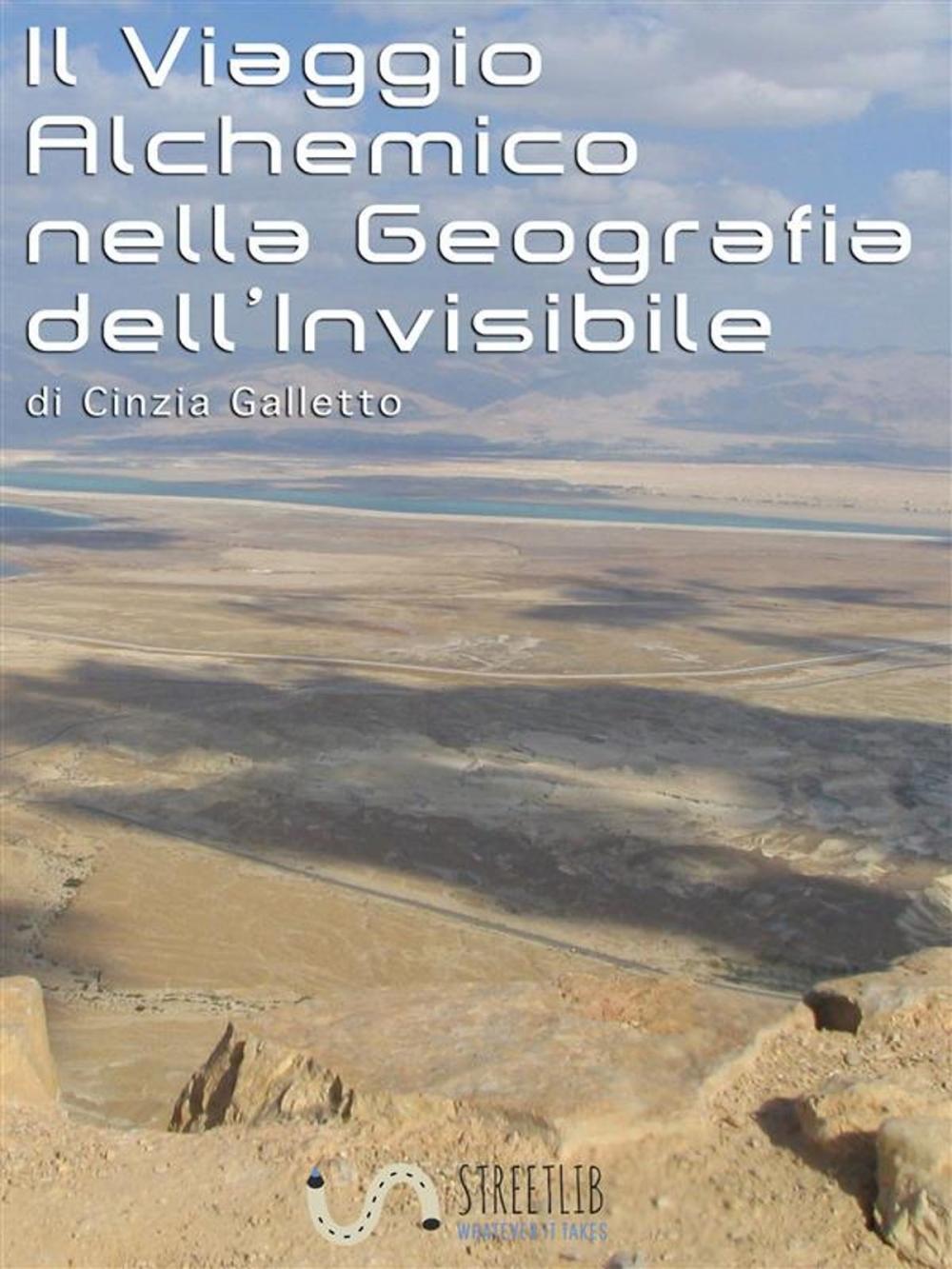 Big bigCover of Il Viaggio Alchemico nella Geografia dell'Invisibile