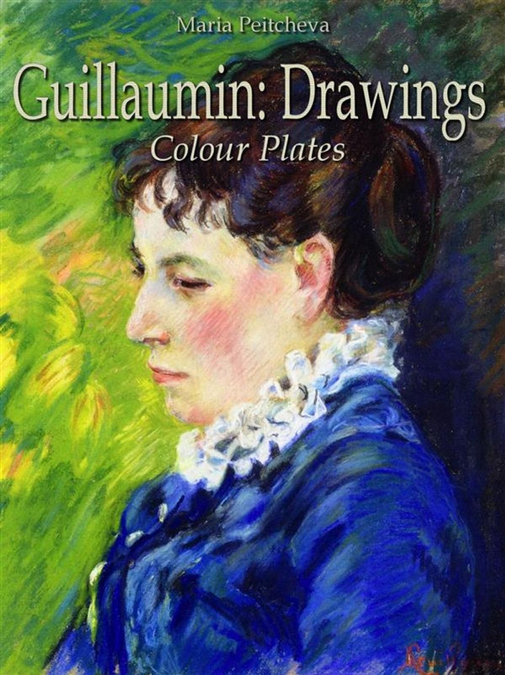 Big bigCover of Guillaumin: Drawings Colour Plates