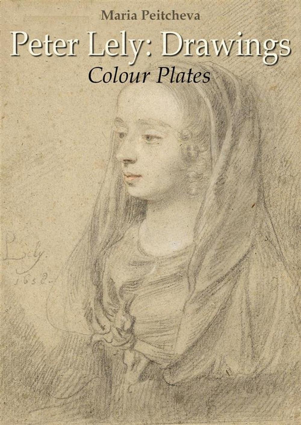 Big bigCover of Peter Lely: Drawings Colour Plates