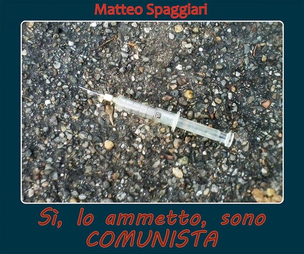 Big bigCover of Sì, lo ammetto, sono comunista